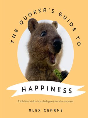 cover image of The Quokka's Guide to Happiness